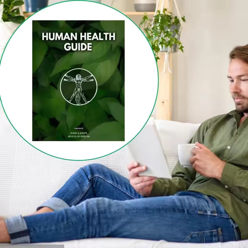 Human Health Guide: A Practical Guide to Natural Wellness, Self-Care & Healthy Living