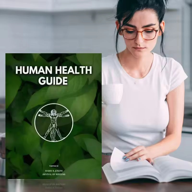 Human Health Guide: A Practical Guide to Natural Wellness, Self-Care & Healthy Living